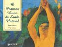 O Pequeno Livro da Saúde Natural