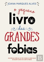 O Pequeno Livro das Grandes Fobias