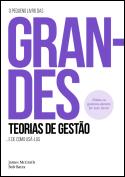 O Pequeno Livro das Grandes Teorias de Gestão