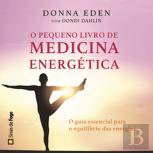 O Pequeno Livro de Medicina Energética