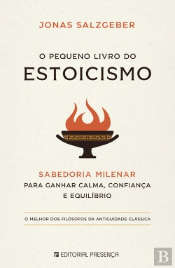 Bertrand.pt - O Pequeno Livro do Estoicismo