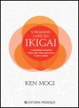 O Pequeno Livro do Ikigai