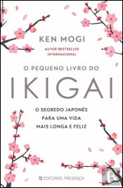 O Pequeno Livro do Ikigai