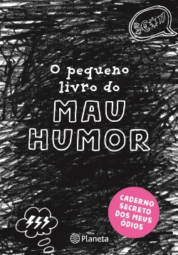 Bertrand.pt - O Pequeno Livro do Mau Humor