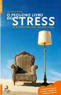 O Pequeno Livro do Stress