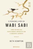 O Pequeno Livro do Wabi Sabi