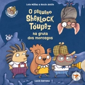 O Pequeno Sherlock Toupez Na Gruta Dos Morcegos