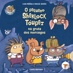Bertrand.pt - O Pequeno Sherlock Toupez Na Gruta Dos Morcegos