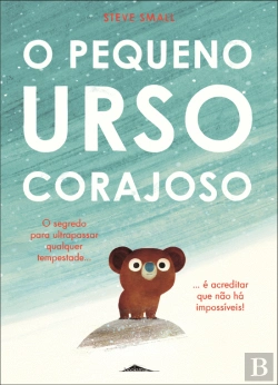 Bertrand.pt - O Pequeno Urso Corajoso