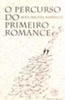 O Percurso do Primeiro Romance