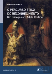 O Percurso Ético do Reconhecimento
