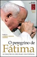 O Peregrino de Fátima