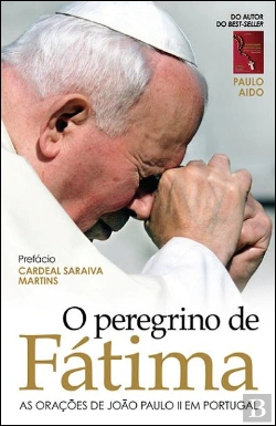 Bertrand.pt - O Peregrino de Fátima