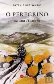 O Peregrino - Na Sua História
