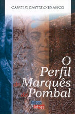 Bertrand.pt - O Perfil do Marquês de Pombal