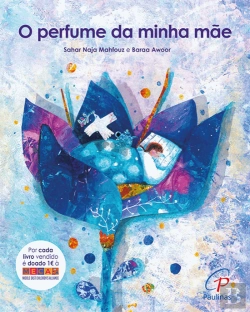 Bertrand.pt - O Perfume da Minha Mãe