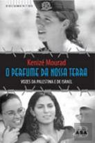 O Perfume da Nossa Terra