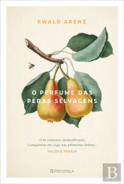 O Perfume das Peras Selvagens
