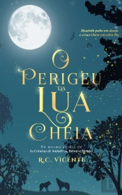 O Perigeu da Lua Cheia