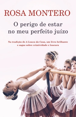 Bertrand.pt - O perigo de estar no meu perfeito juízo