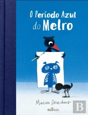 O Período Azul do Melro