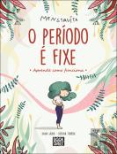 O Período é Fixe