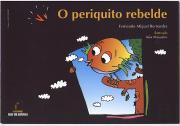 O Periquito Rebelde