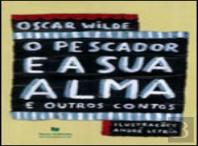 O Pescador e a sua Alma e Outros Contos