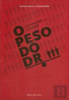 O Peso do Dr.