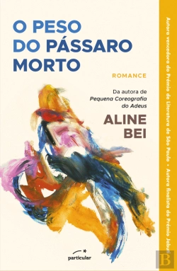 Bertrand.pt - O Peso do Pássaro Morto