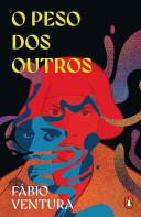 O Peso dos Outros