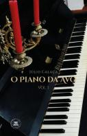 O Piano da Avó - Volume I