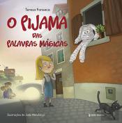 O Pijama das Palavras Mágicas