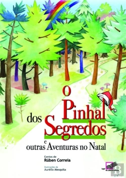 Bertrand.pt - O Pinhal dos Segredos e Outras Aventuras no Natal