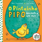 O Pintainho Pipo Encontra Um Ovo