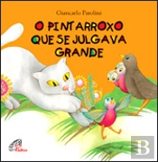 O Pintarroxo que se Julgava Grande