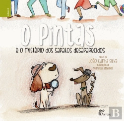Bertrand.pt - O Pintas e o Mistério dos Sapatos Desaparecidos