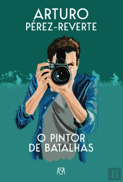 Bertrand.pt - O Pintor de Batalhas