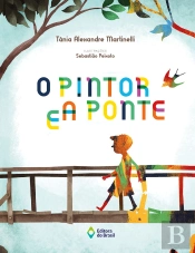 O Pintor E A Ponte