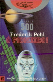 Ó Pioneiro!
