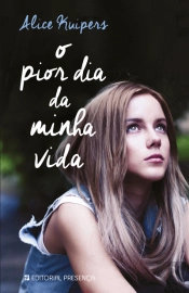O Pior Dia da Minha Vida