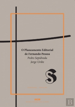 Bertrand.pt - O Planeamento Editorial de Fernando Pessoa