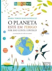O Planeta está em Perigo
