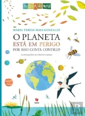 O Planeta está em Perigo