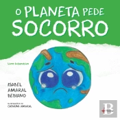 O Planeta Pede Socorro