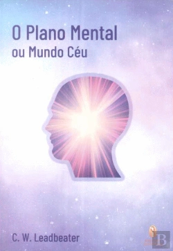 Bertrand.pt - O Plano Mental ou Mundo Céu