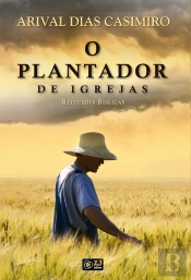O Plantador De Igrejas