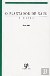 O Plantador de Naus a Haver