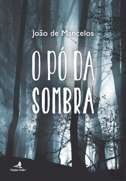 Bertrand.pt - O Pó da Sombra