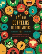 O Pó das Estrelas de Onde Viemos